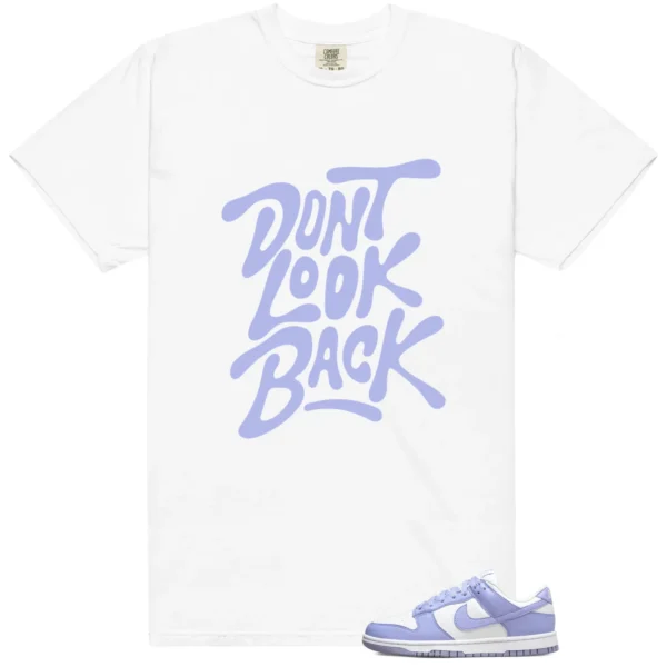 Nike Dunk Low Next Nature Lilac Matching: Don't Look Back Shirt