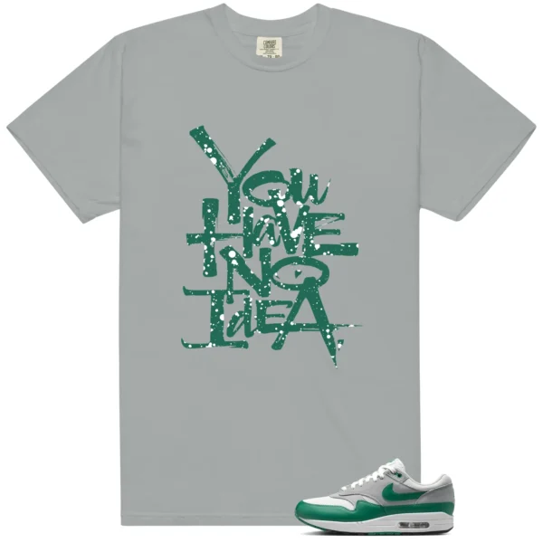 No Idea Shirt to match Essential Evergreen Aura