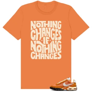 Nothing Changes Shirt to match Bright Ceramic and Sail