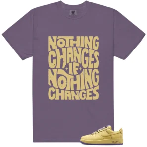 Nothing Changes Shirt to match Kobe Protro Mamba Mentality
