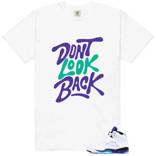Retro 5 Grape Dont Look Back Shirt