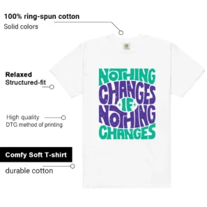 Retro 5 Grape Nothing Changes Shirt features