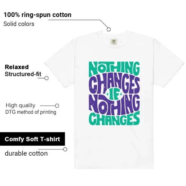 Retro 5 Grape Nothing Changes Shirt features