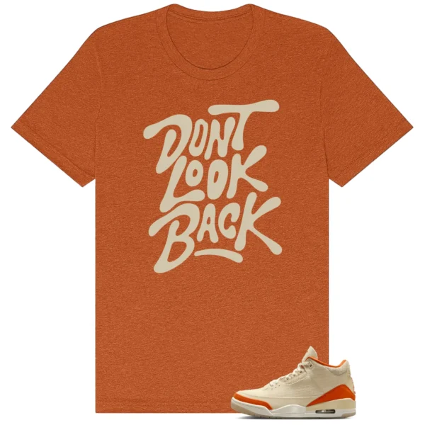 Shirt To Match 3s Retro WMNS Starfish Dont Look Back Graphic