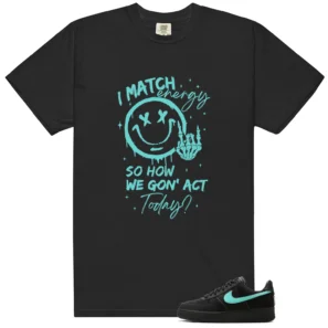 Shirt To Match Air Force 1 Tiffany Match Energy Graphic