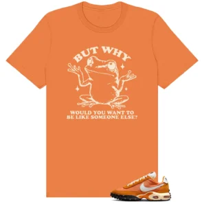 Shirt To Match Bright Ceramic and Sail But Why Graphic