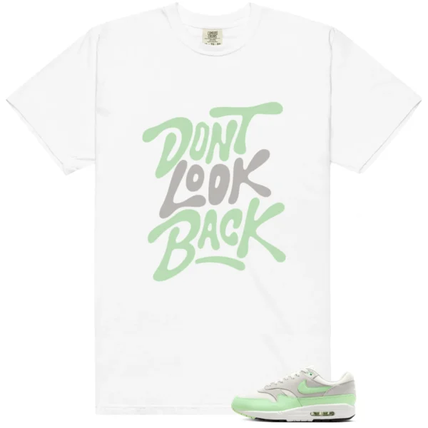 Shirt To Match Essential Vapor Green Dont Look Back Graphic