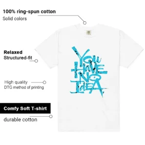 You Have No Idea Tshirt to Match Nike Dunk Next Nature N7 Dark Turquoise Outfit features