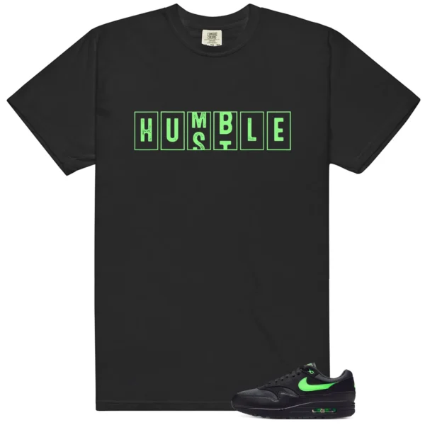 Air Max 1 Essential Green Strike Hustle Humble Match Shirt