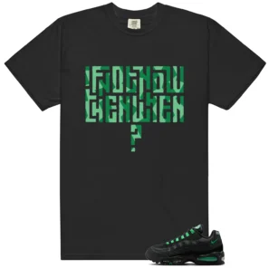 Air Max 95 Big Bubble Black Green Shock Motivational Graphic Shirt