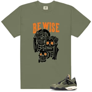 Deep Green 4s 2025 Be Wise Graphic Shirt