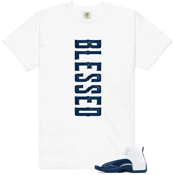 French Blue 12s 2025 Blessed Match Shirt