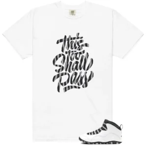 Jordan 10 Steel This Too Shall Pass Match Shirt