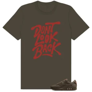Shirt To Match Air Max 90 Essential+ Cave Stone Dont Look Back Graphic