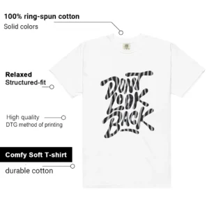 Shirt To Match Jordan 10 Steel Dont Look Back Graphic features
