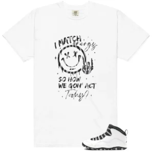 Shirt To Match Jordan 10 Steel Match Energy Graphic