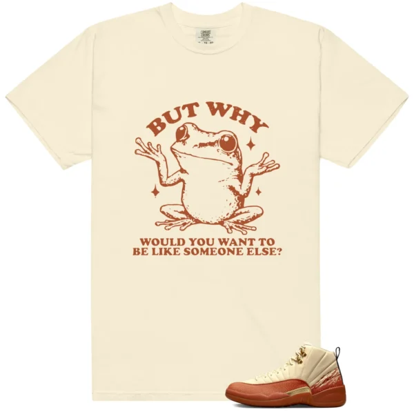 Shirt To Match Jordan 12 Eastside Golf Out of the Clay But Why Graphic
