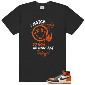 Shirt To Match Shattered Backboard 1s 2025 Match Energy Graphic