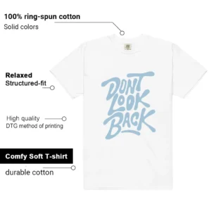 Shirt To Match WMNS Worn Blue 1s Dont Look Back Graphic features