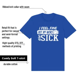 Sick Kicks Shirt to match Air Force 1 Low College Blue features