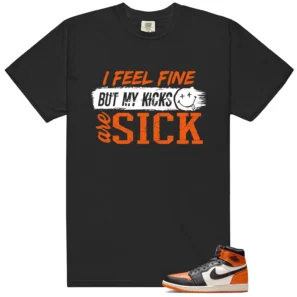 Sick Kicks Shirt to match Shattered Backboard 1s 2025