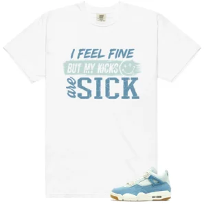 Sick Kicks Shirt to match WMNS Worn Blue Denim 4s