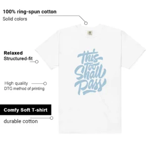 WMNS Worn Blue 1s This Too Shall Pass Match Shirt features