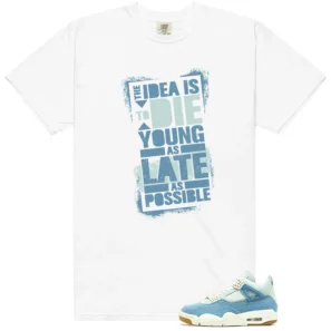 WMNS Worn Blue Denim 4s Die Young Matching Tees