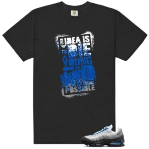 Air Max 95 Blue Spark Die Young Matching Tees