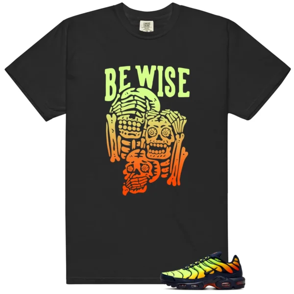 Air Max Plus Lemon Venom Be Wise Graphic Shirt