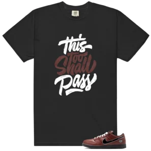 Dunk Low x Limosine Skateboards This Too Shall Pass Match Shirt