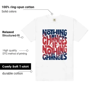 Nothing Changes Shirt to match Dunk Boston Red Sox features