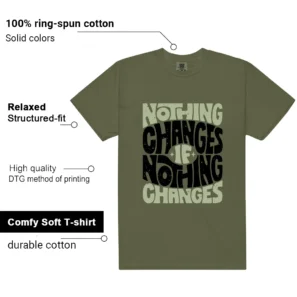 Nothing Changes Shirt to match NB 9060 Dark Olivine Green features