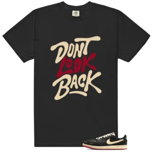 Shirt To Match Nigel Sylvester Better With Time 1s Dont Look Back Graphic
