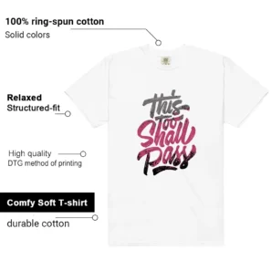 Air Max 95 Cactus Flower This Too Shall Pass Match Shirt features