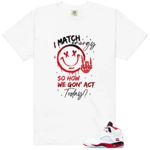Shirt To Match Fire Red Black Tongue Match Energy Graphic