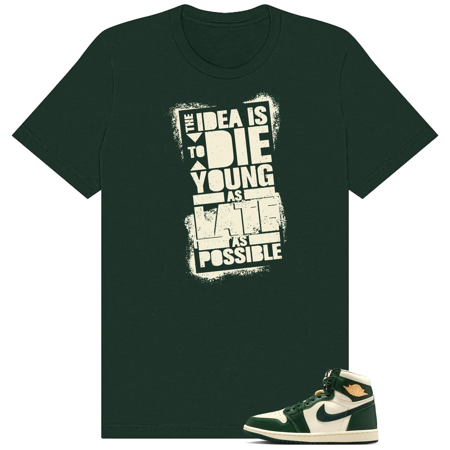 WMNS Pro Green 1s Die Young Matching Tees