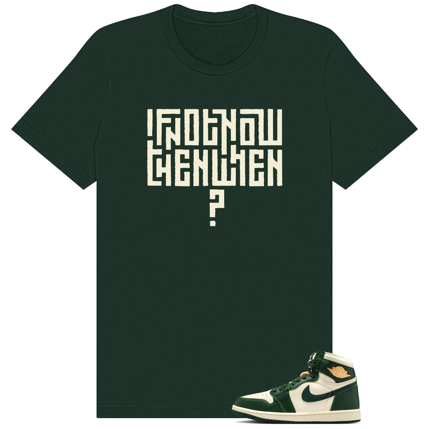 WMNS Pro Green 1s Motivational Graphic Shirt