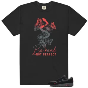 Be Real Shirt to Match Nike Air Max 1 Bred