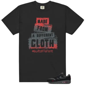 Built Different T-Shirt - Fits Nike Air Max 1 Bred