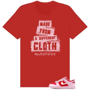 Built Different T-Shirt - Fits Nike Dunk Low GS Valentines Day Be Me