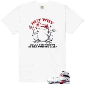 But Why Tee to Match Air Jordan 8 Retro Bugs Bunny