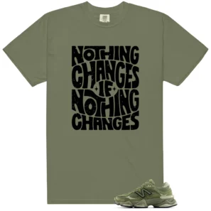 New Balance 9060 V1 Dark Olivine Matching Shirt - Nothing Changes