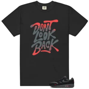 Nike Air Max 1 Bred Matching Shirt - Dont Look Back
