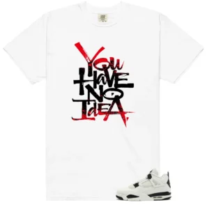 No Idea Tee - Compatible with Air Jordan 4 Flight Club