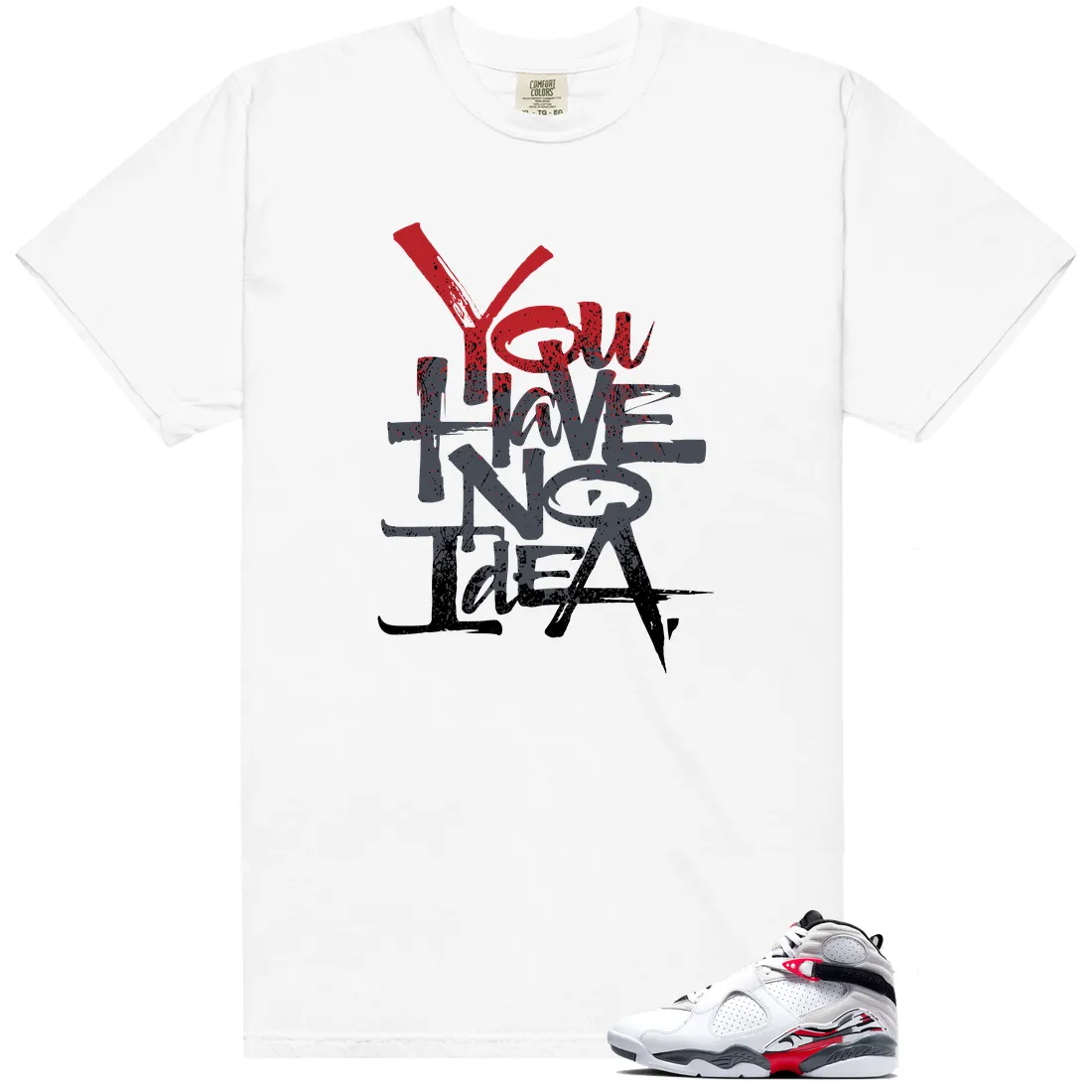 No Idea Tee - Compatible with Air Jordan 8 Retro Bugs Bunny