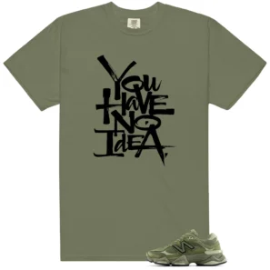 No Idea Tee - Compatible with New Balance 9060 V1 Dark Olivine