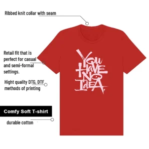 No Idea Tee - Compatible with Nike Dunk Low GS Valentines Day Be Me features