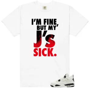 Sick J's Shirt to Match Air Jordan 4 Flight Club