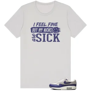Sick Kicks T-Shirt - Fits Nike Air Max 1 Essential Sanded Purple